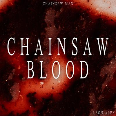 Chainsaw Blood (From "Chainsaw Man Ending 1")'s cover