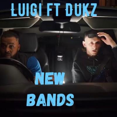 New Bands (feat. Dukz)'s cover