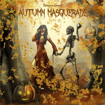 Autumn Masquerade By Roxane Genot's cover
