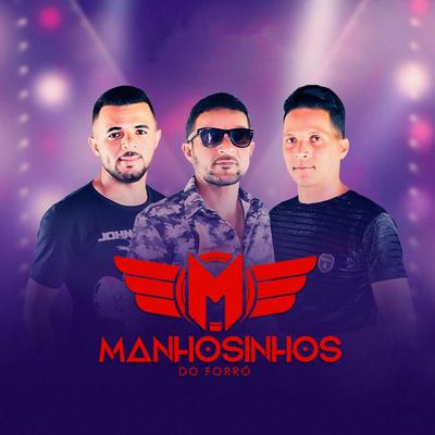 Nega By Manhosinhos do Forró's cover