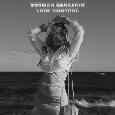 Lose Control By German Geraskin's cover
