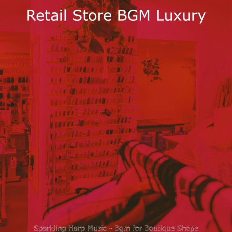 Retail Store BGM Luxury's avatar image