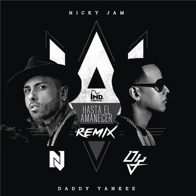 Hasta el Amanecer (feat. Daddy Yankee) (The Remix)'s cover