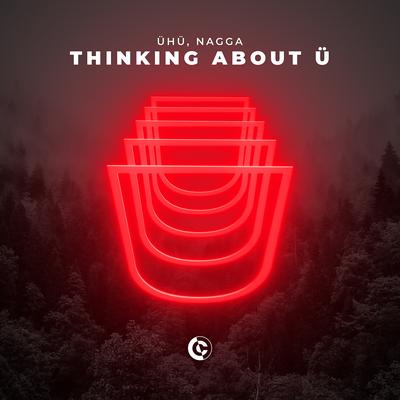 Thinking About Ü By ÜHÜ's cover