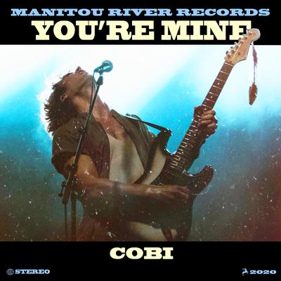 You're Mine By Cobi's cover