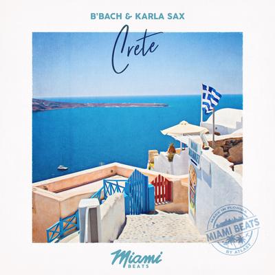 Crete By B'Bach, Karla Sax's cover