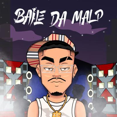 Baile da Malp By Vulgo S.G, 00ROSA, Pedro Madei's cover