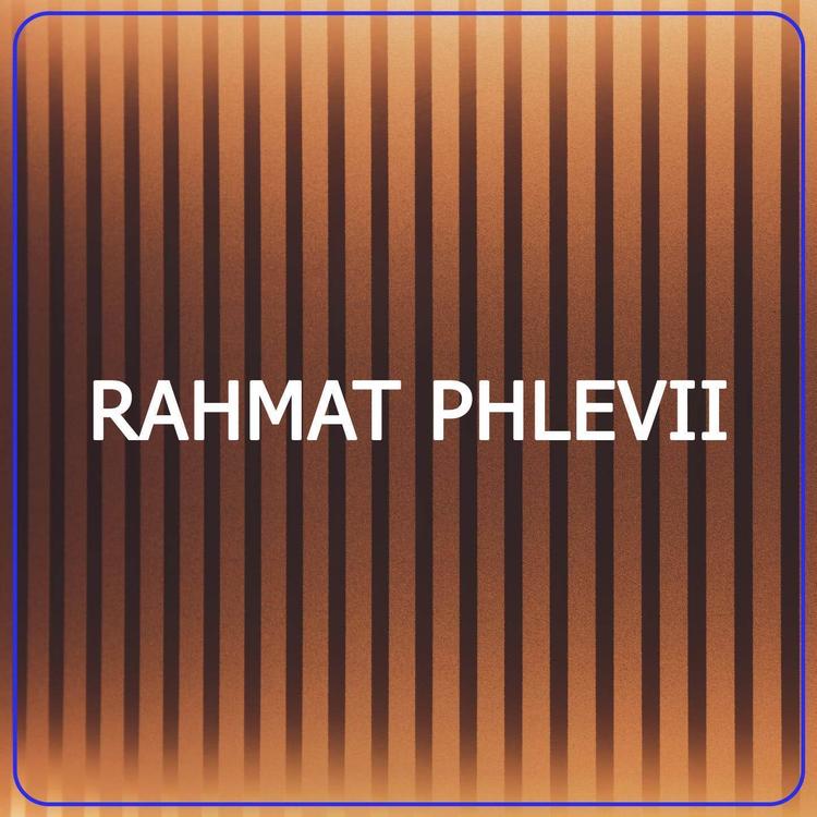 Rahmat Phlevii's avatar image