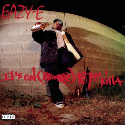 It's On By Eazy-E's cover