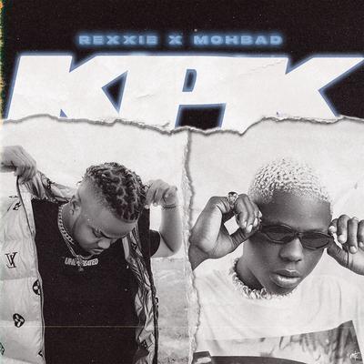 KPK (Ko Por Ke) By Mohbad, Rexxie's cover