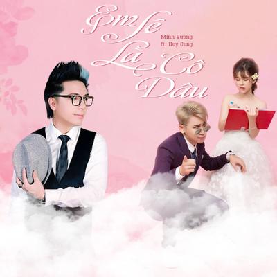 Em Sẽ Là Cô Dâu's cover