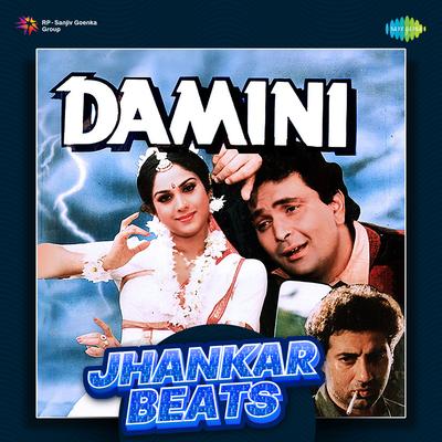 Damini - Jhankar Beats's cover