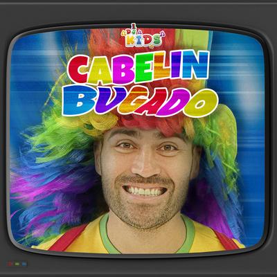 Cabelin Bugado By Dj Kids's cover