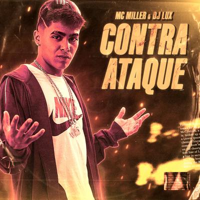Contra Ataque By Mc Miller, Lux no Beat's cover