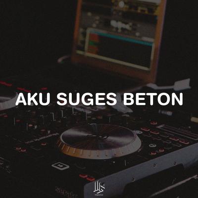 AKU SUGES BETON's cover