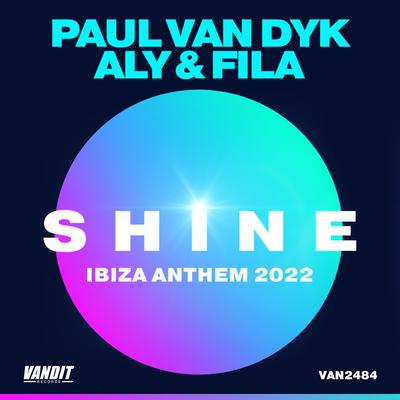 SHINE Ibiza Anthem 2022's cover