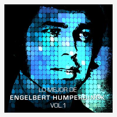 Lo Mejor de Engelbert Humperdinck Vol. 1's cover