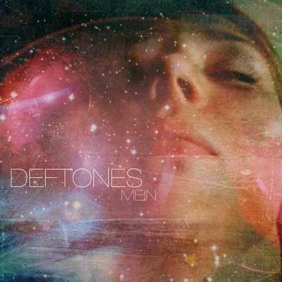 Mein By Deftones's cover