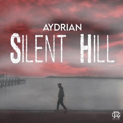 Silent Hill By Aydrián's cover