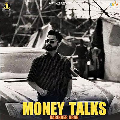 Money Talks By Varinder Brar's cover