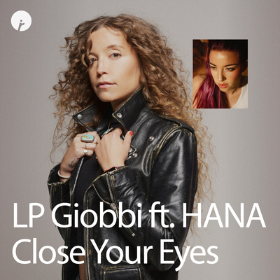 Close Your Eyes By LP Giobbi, HANA's cover