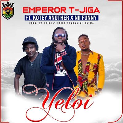 Yeloi (feat. Kotey Another & Nii Funny)'s cover