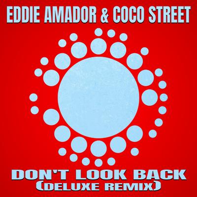 Don't Look Back! (Deluxe Remix)'s cover