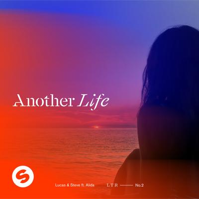 Another Life (feat. Alida) By Lucas & Steve, Alida's cover