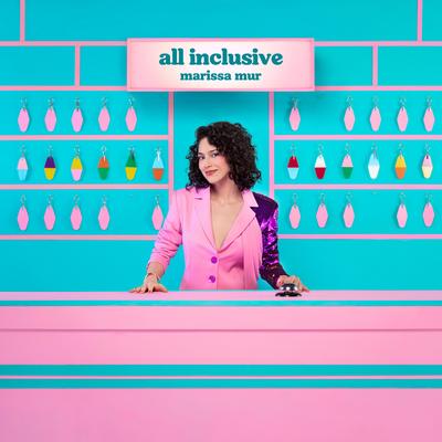 All Inclusive By Marissa Mur's cover