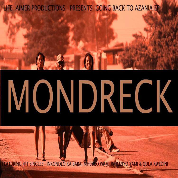 Mondreck's avatar image