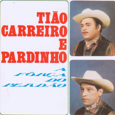 Minha mágoa By Tião Carreiro & Pardinho's cover