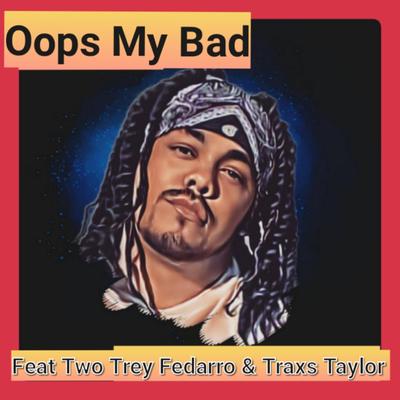 Opps My Bad's cover