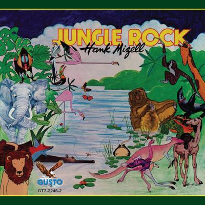 Jungle Rock By Hank Mizell's cover