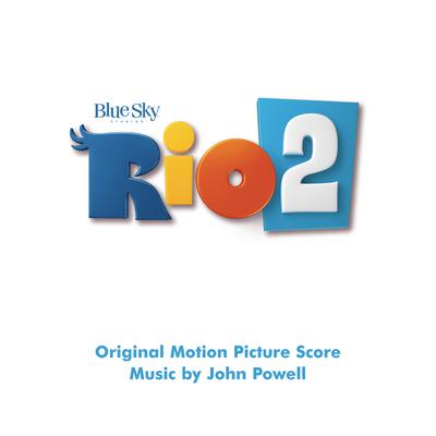 Rio 2 (Original Motion Picture Soundtrack)'s cover