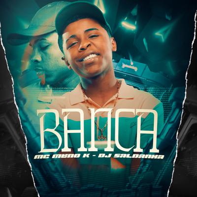 Banca By MC Meno K, DJ Saldanha MPC's cover