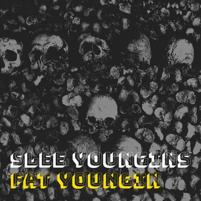 Fat Youngin's cover