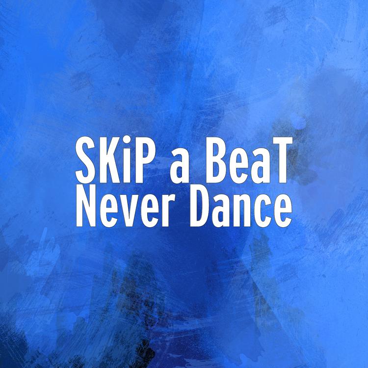 SKiP a BeaT's avatar image