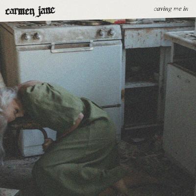 Caving Me In By Carmen Jane's cover