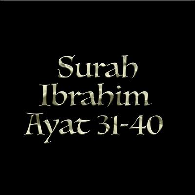 Ibrahim Ayat 38 Versi 2's cover