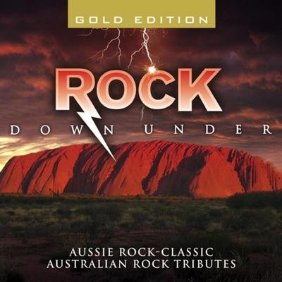 Rock Down Under-Aussie Rock-Classic Australian Rock Tributes's cover