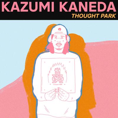 Thought Park By KAZUMI KANEDA's cover