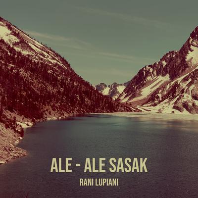 Ale - Ale Sasak's cover