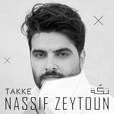 Takke By Nassif Zeytoun's cover