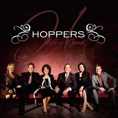 Life Is Good By The Hoppers's cover