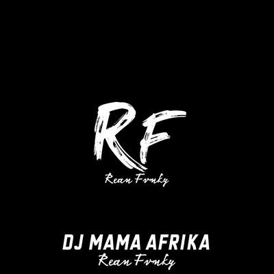 Dj Mama Afrika's cover