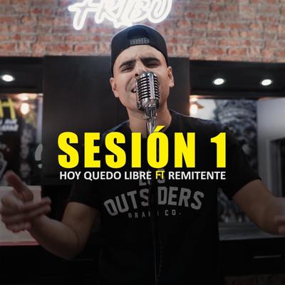 Hoy quedo libre (Sesión 1)'s cover