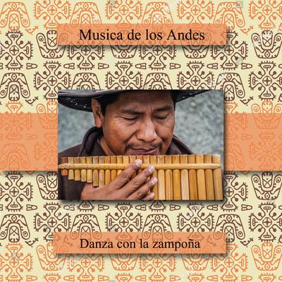 Musica de los Andes, Danza con la zampoña's cover