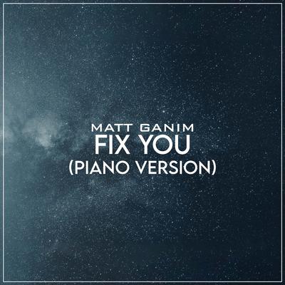 Fix You (Piano Version)'s cover