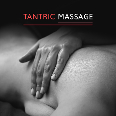 Tantric Massage (Sexual Rhythm and Sensual Touch to Create Desire)'s cover