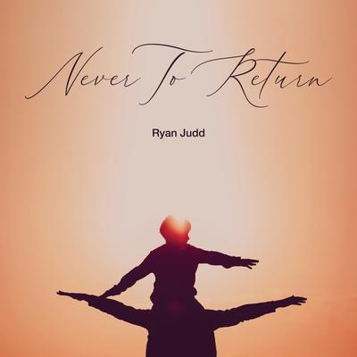 Never to Return (Celestial Guitar) By Ryan Judd's cover